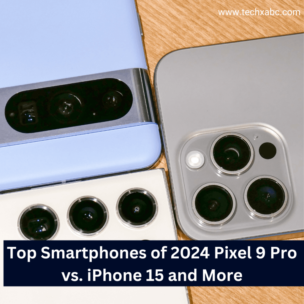 Top Smartphones of 2024